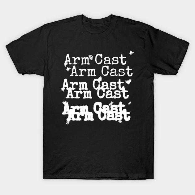 Arm Cast Podcast T-Shirt by Project Entertainment Network